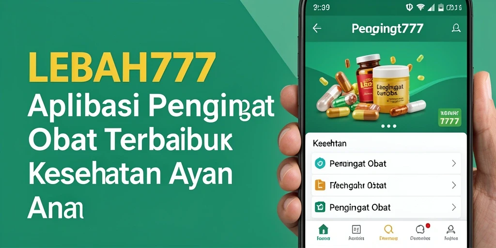 Tampilan antarmuka LEBAH777 yang memudahkan pengaturan pengingat obat.